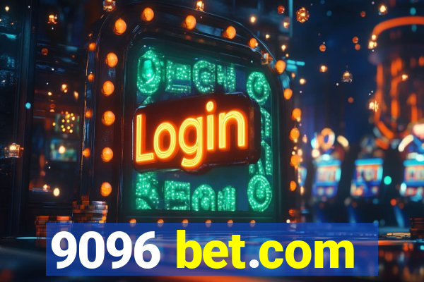 9096 bet.com